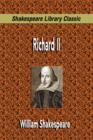 Image for Richard II (Shakespeare Library Classic)