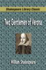 Image for Two Gentlemen of Verona (Shakespeare Library Classic)