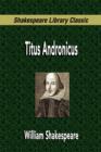 Image for Titus Andronicus (Shakespeare Library Classic)