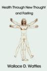 Image for Health Through New Thought and Fasting