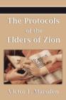 Image for The Protocols of the Elders of Zion (Protocols of the Wise Men of Zion, Protocols of the Learned Elders of Zion, Protocols of the Meetings of the Lear