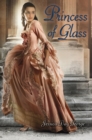Image for Princess of Glass