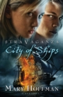 Image for Stravaganza: City of Ships