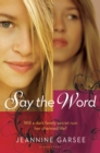 Image for Say the word