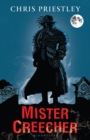 Image for Mister Creecher: a novel in three parts