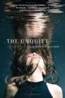 Image for The unquiet