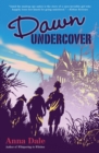 Image for Dawn undercover