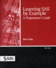 Image for Learning SAS by Example : A Programmer&#39;s Guide