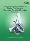 Image for A Step-by-Step Approach to Using SAS for Factor Analysis and Structural Equation Modeling, Second Edition