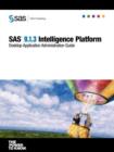 Image for SAS(R) 9.1.3 Intelligence Platform : Desktop Application Administration Guide