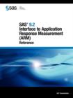 Image for SAS 9.2 Interface to Application Response Measurement (ARM)