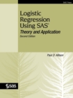Image for Logistic Regression Using SAS : Theory and Application, Second Edition