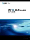 Image for SAS 9.2 SQL Procedure User&#39;s Guide