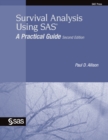 Image for Survival analysis using SAS: a practical guide