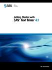 Image for Getting Started with SAS Text Miner 4.1