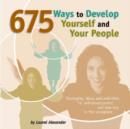 Image for 675 ways to develop yourself and your people  : strategies, ideas and activities for self-development and learning in the workplace
