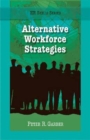 Image for Alternative workforce strategies
