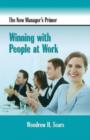 Image for The New Manager&#39;s Primer : Winning with People at Work