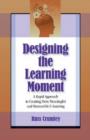 Image for Designing the Learning Moment