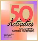 Image for 50 Activities for Achieving Cultural Competence