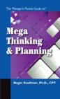 Image for The Manager&#39;s Pocket Guide to Mega Thinking