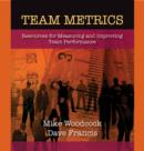 Image for Team metrics: resources for measuring and improving team performance