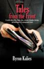 Image for Tales from the front: a weekly diary of the laughs, tears, stresses, triumphs, fortunes and misfortunes of a management trainer