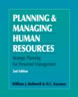 Image for Planning and managing human resources: strategic planning for human resources management