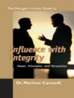 Image for The Manager&#39;s Pocket Guide to Influencing with Integrity