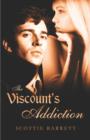 Image for The Viscount&#39;s Addiction