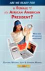 Image for Are We Ready for a Female or African-American President?