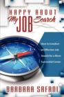 Image for Happy About My Job Search : How to Conduct an Effective Job Search for a More Successful Career