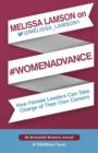 Image for Melissa Lamson on #WomenAdvance
