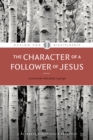 Image for The Character of a Follower of Jesus