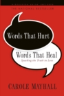 Image for Words That Hurt, Words That Heal