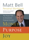 Image for Money, Purpose, Joy Personal Workbook