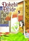 Image for Dokebi Bride Volume 5