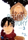 Image for Behind Story Volume 3