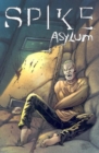 Image for Spike: Asylum