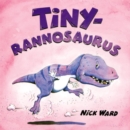 Image for Tinyrannosaurus