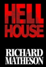 Image for Richard Matheson&#39;s Hell house
