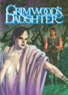 Image for Grimwood&#39;s Daughter