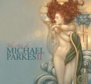 Image for The Art of Michael Parkes II