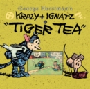 Image for Krazy &amp; Ignatz in Tiger tea