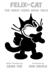 Image for Felix the Cat&#39;s Greatest Comic Book Tails!