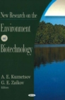 Image for New Research on the Environment &amp; Biotechnology
