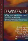 Image for D-Amino Acids : A New Frontier in Amino Acids &amp; Protein Research: Practical Methods &amp; Protocols
