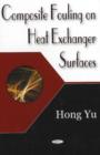 Image for Composite Fouling on Heat Exchange Surfaces