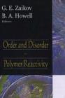 Image for Order &amp; Disorder in Polymer Reactivity