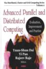 Image for Advanced Parallel &amp; Distributed Computing : Evaluation, Improvement &amp; Practice